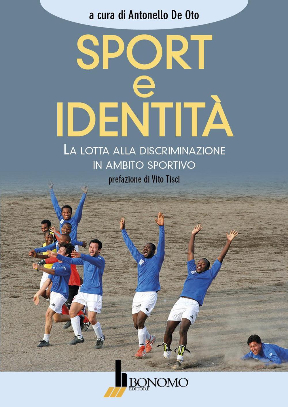 Sport e identità. La lotta alla discriminazione in ambito sportivo