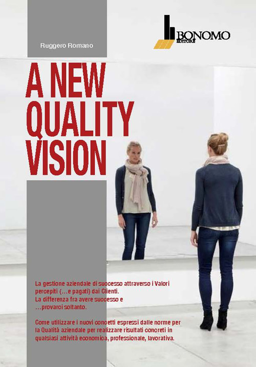 A new quality vision