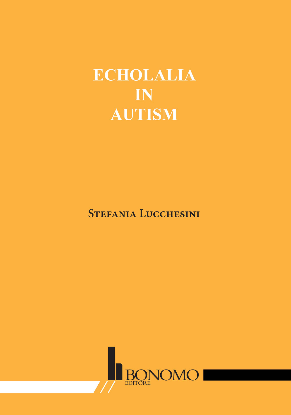 Echolalia in autism
