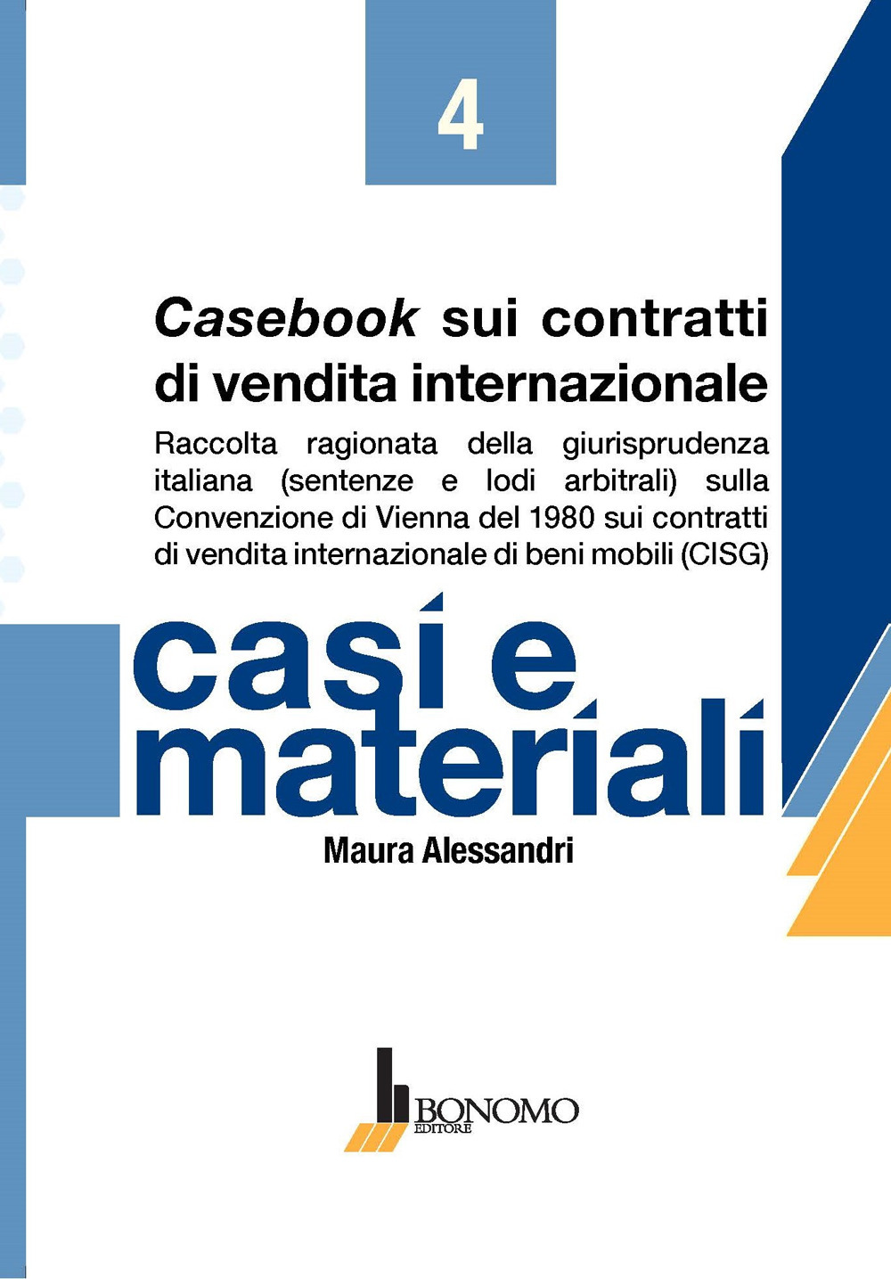 Casebook sui contratti di vendita internazionale