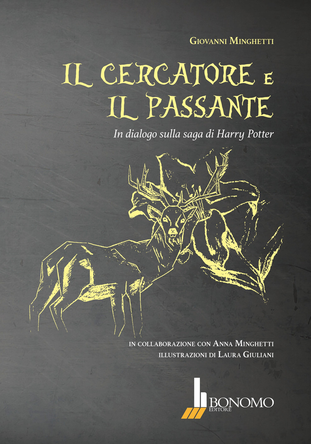 Il cercatore e il passante. In dialogo sulla saga di Harry Potter