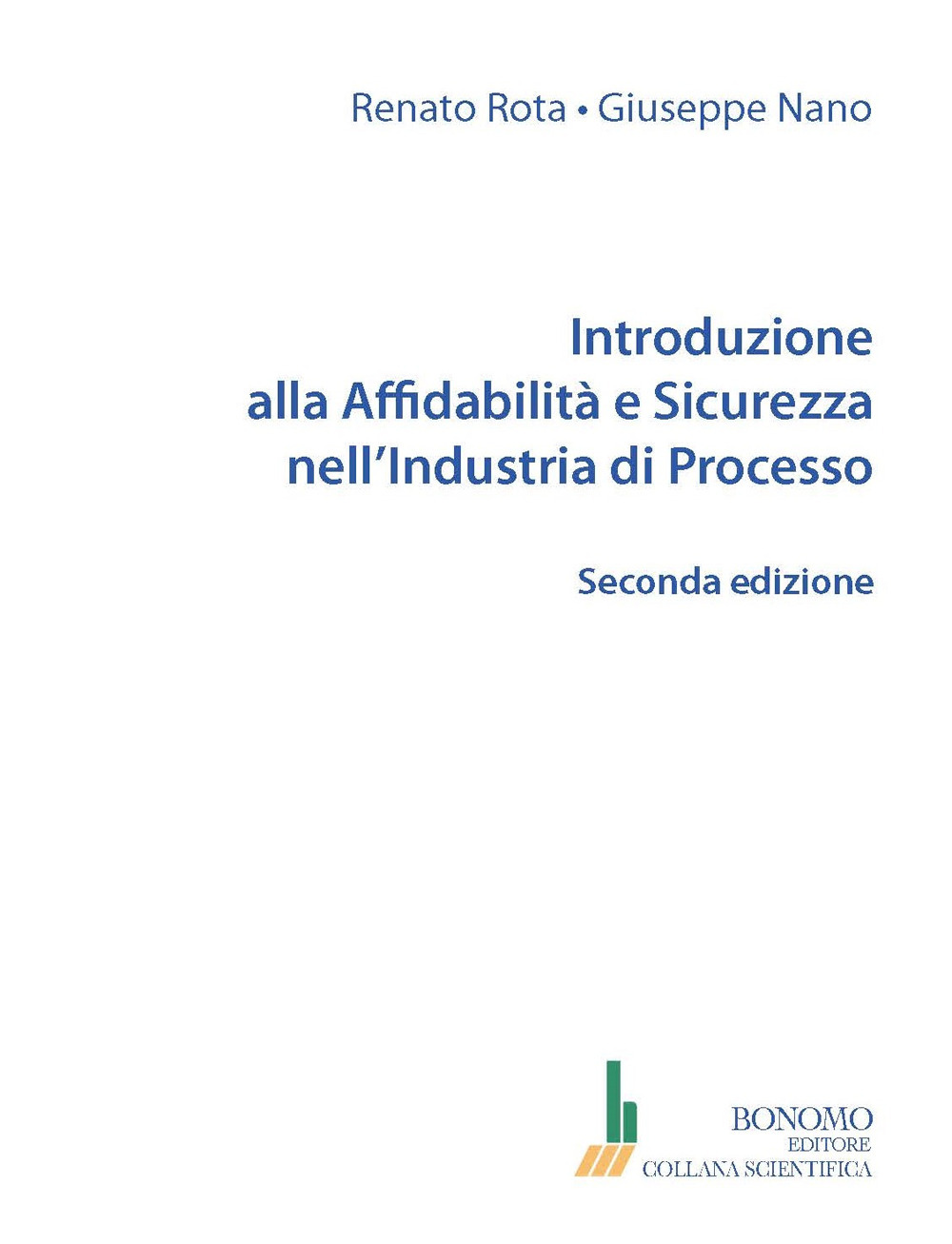 Introduzione alla affidabilità e sicurezza nell'industria di processo