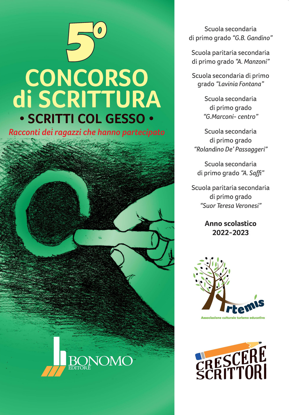 5° Concorso di scrittura. Scritti col gesso. Racconti dei ragazzi che hanno partecipato