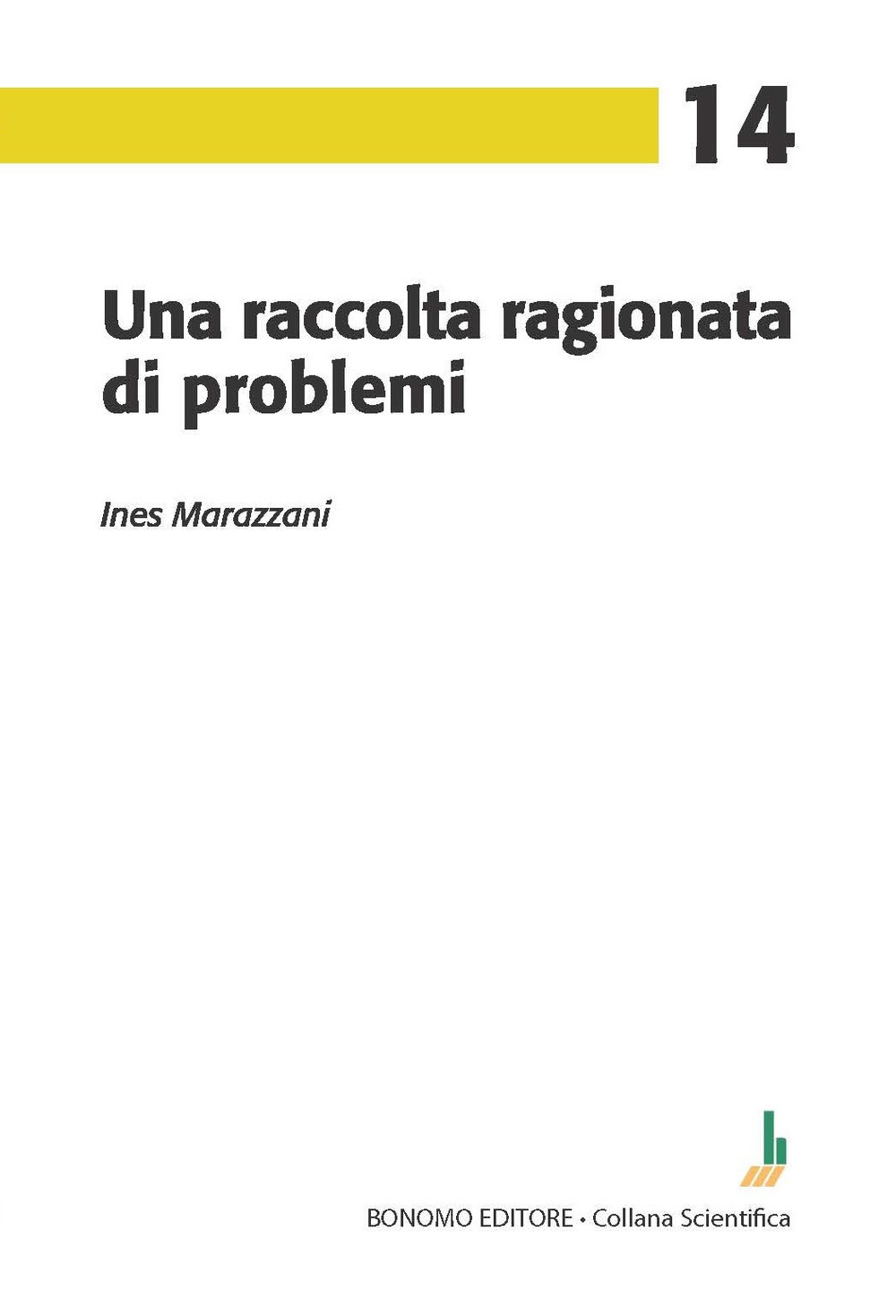 Una raccolta ragionata di problemi