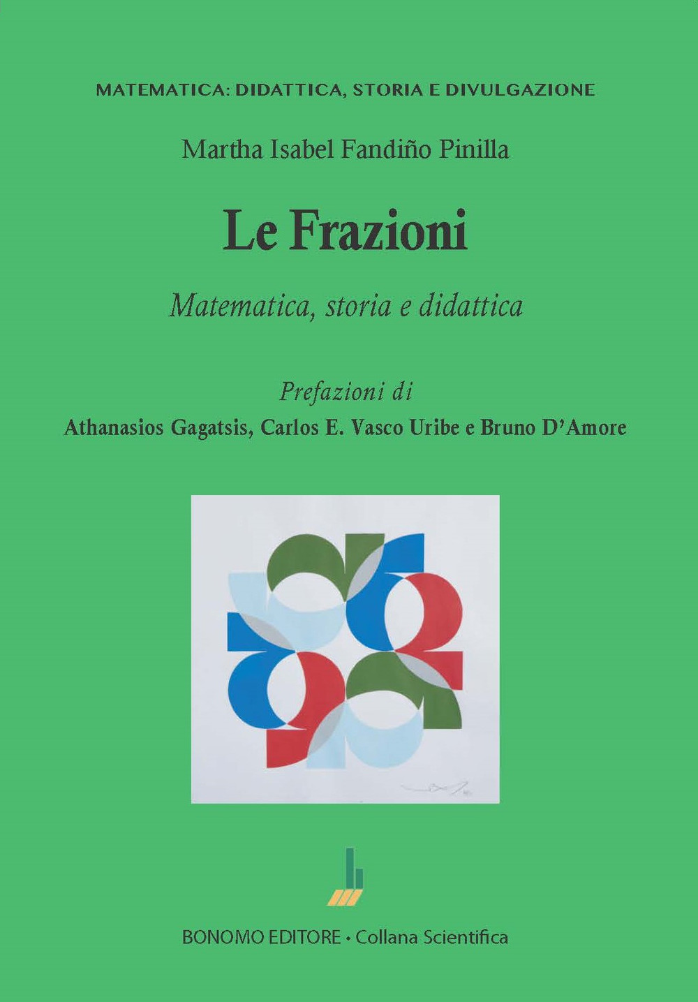 Le frazioni. Matematica, storia e didattica