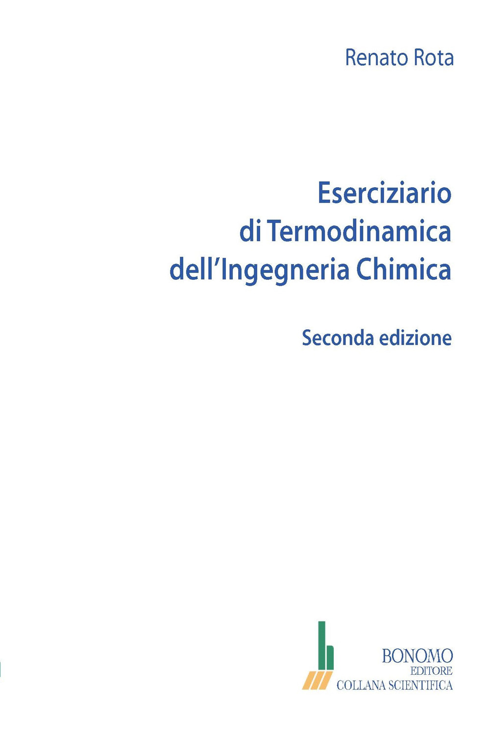 Eserciziario di termodinamica dell'ingegneria chimica