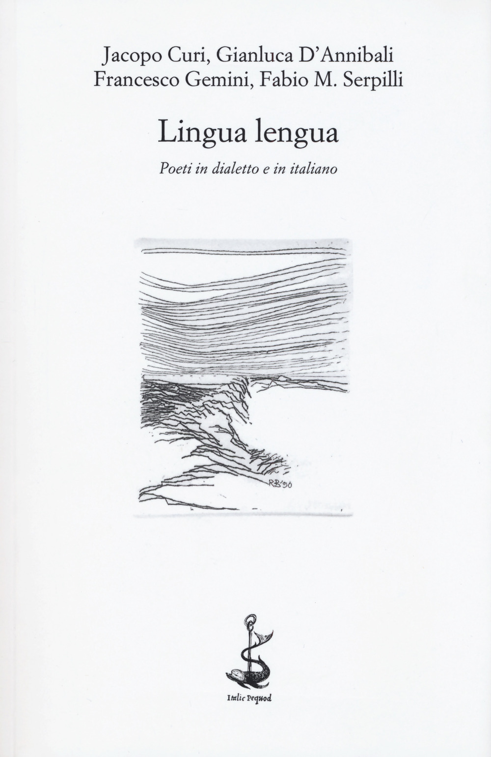 Lingua lengua. Poeti in dialetto e in italiano