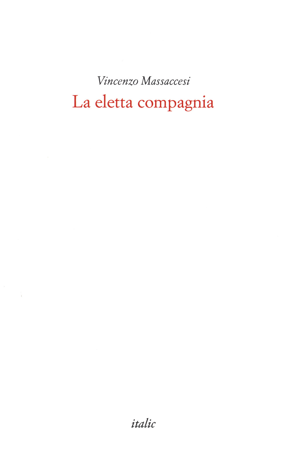 La eletta compagnia