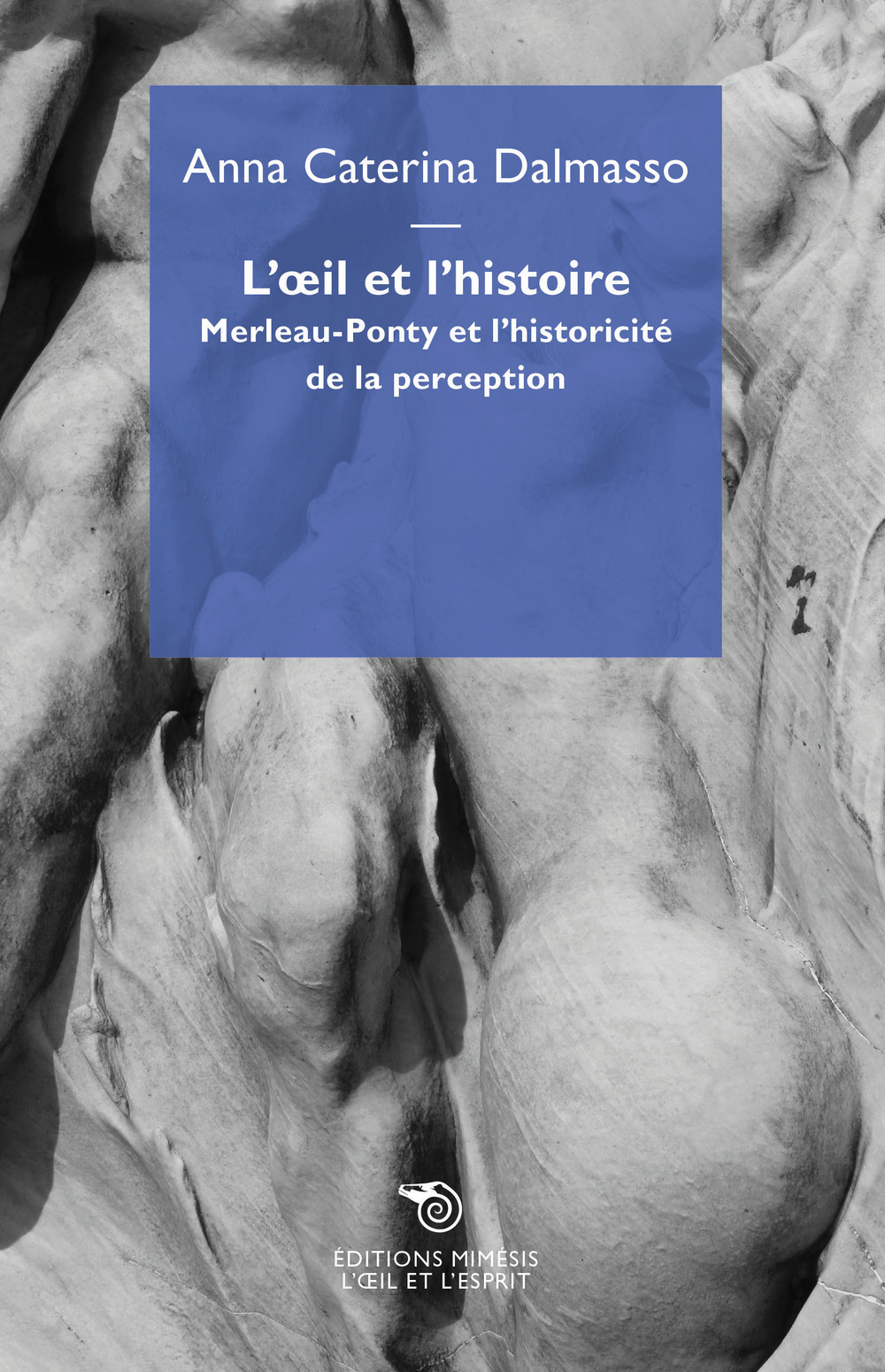 L'oeil et l'histoire. Merleau-Ponty et l'historicité de la perception