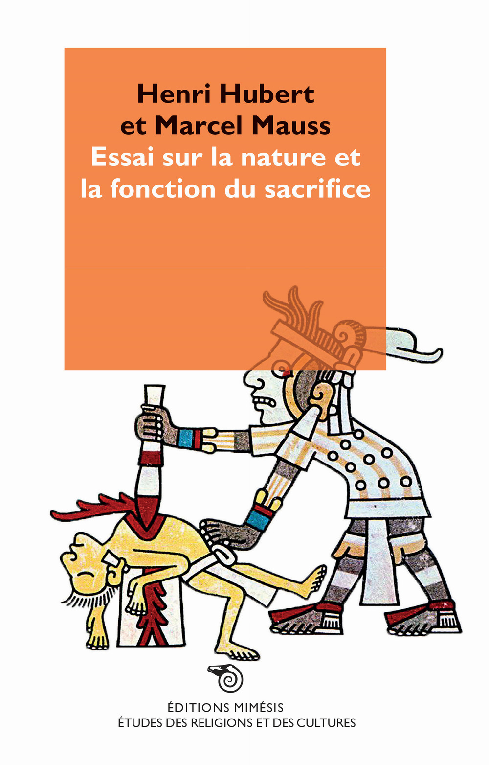 Essai sur la nature et la fonction du sacrifice