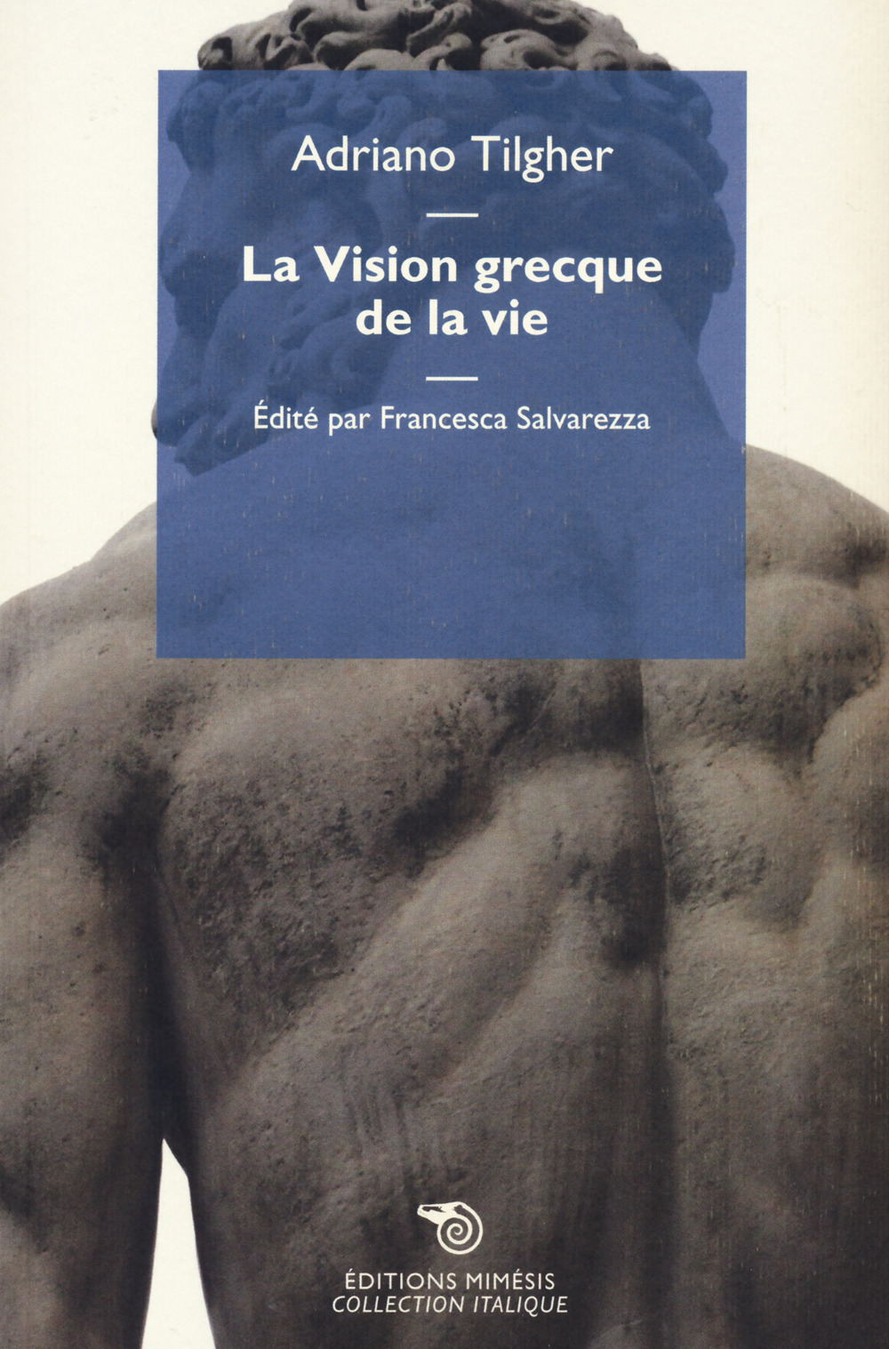 La vision grecque de la vie