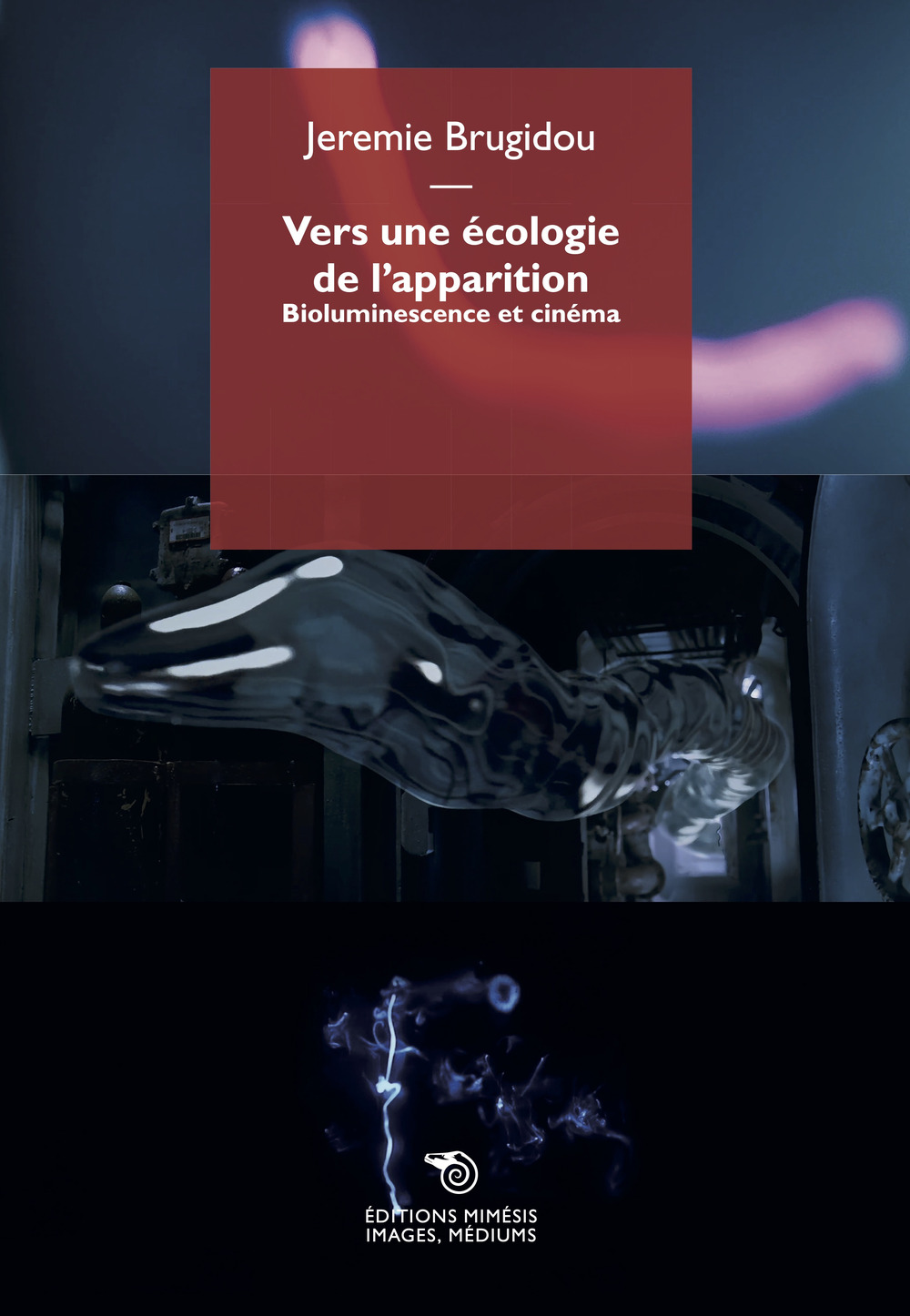 Vers une écologie de l'apparition. Bioluminescence et cinéma