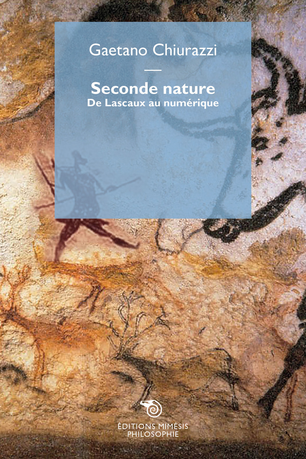 Seconde nature. De Lascaux au numérique