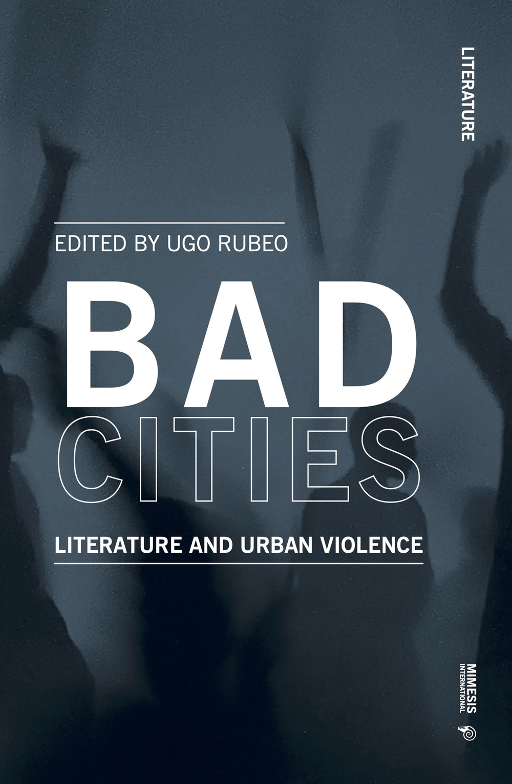 Bad cities. Literature and urban violence