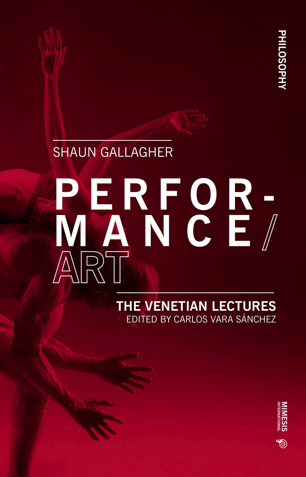 Performance/Art. The venetian lectures