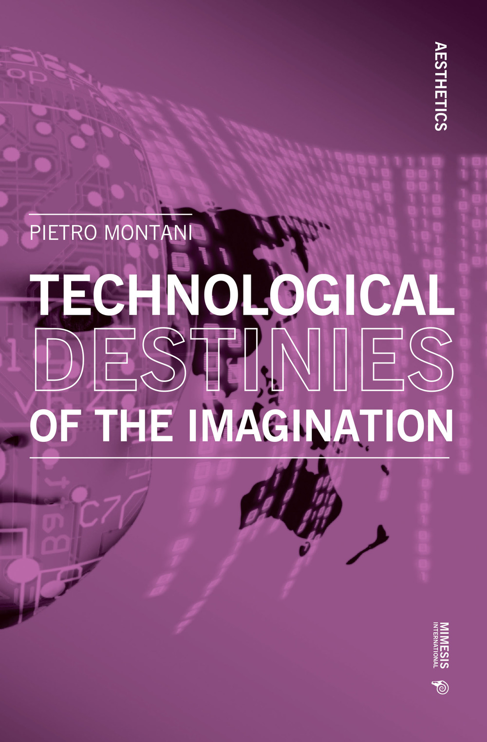 Technological destinies of the imagination