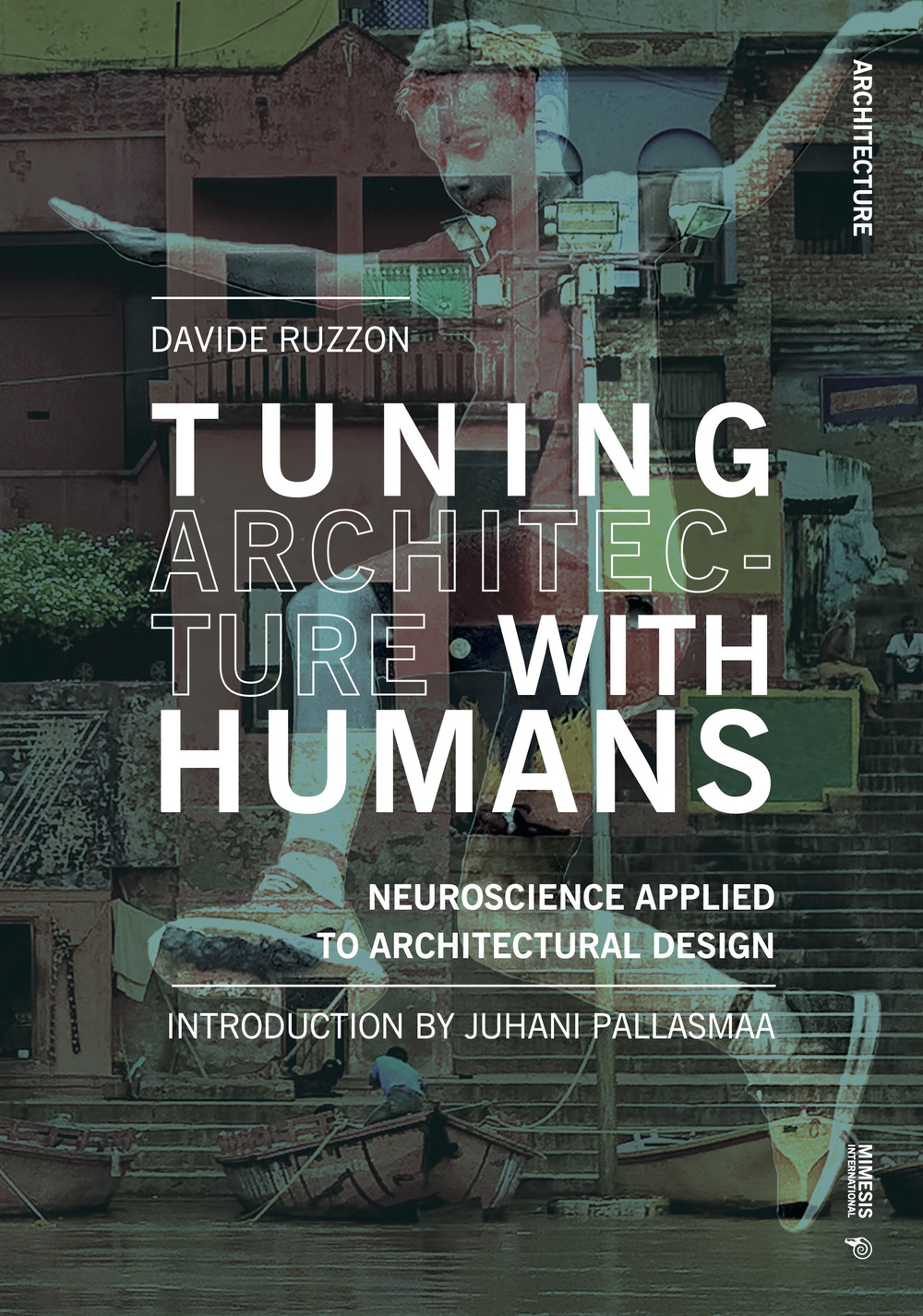 Tuning architecture with humans. Neuroscience applied to architectural design