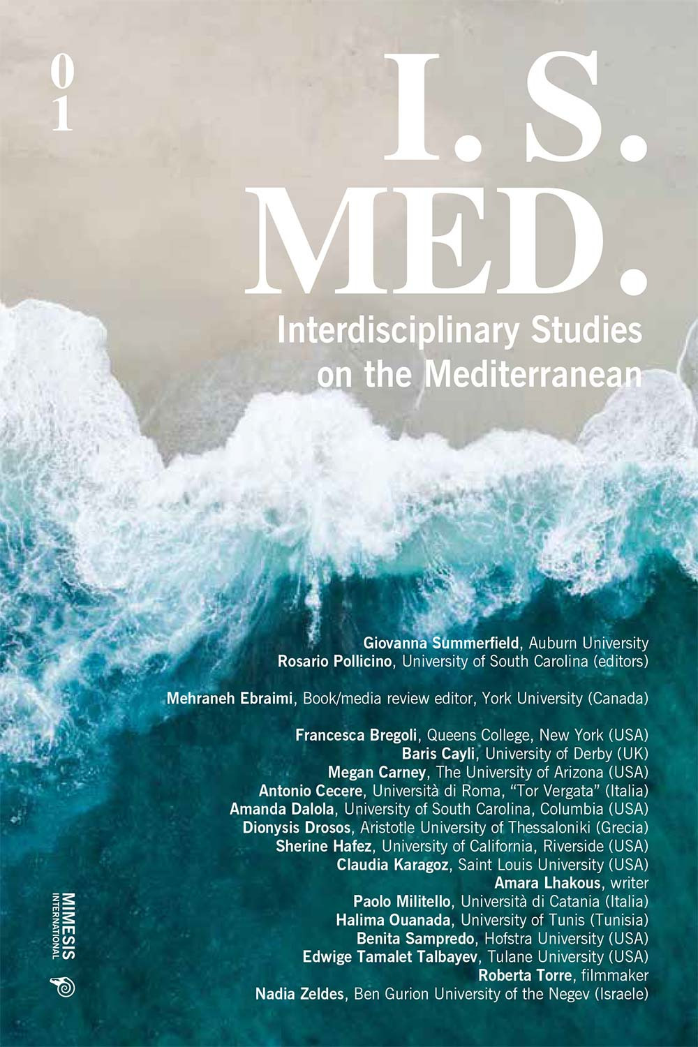 I. S. Med. Interdisciplinary studies on the Mediterranean. Vol. 1