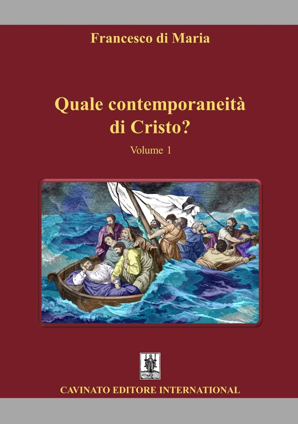 Quale contemporaneità di Cristo?. Vol. 1