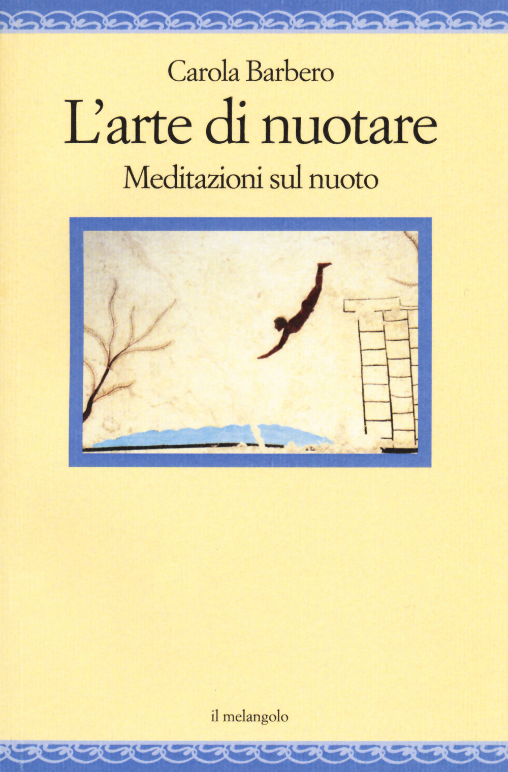 L'arte di nuotare. Meditazioni sul nuoto