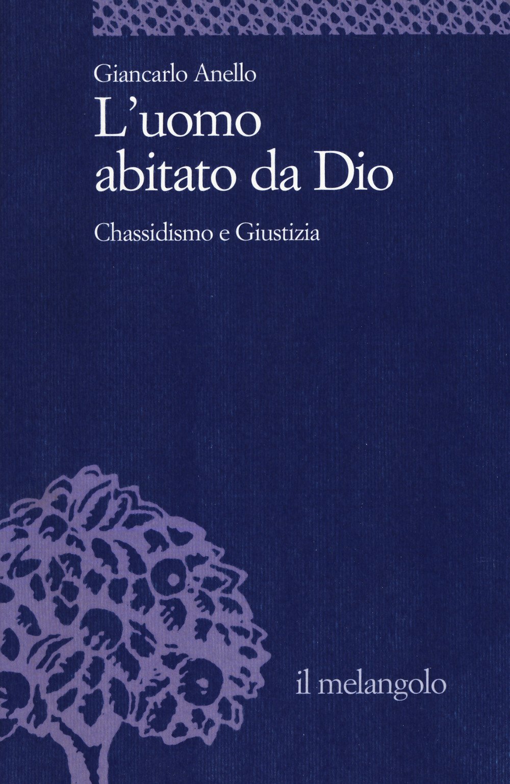 L'uomo abitato da Dio. Chassidismo e giustizia