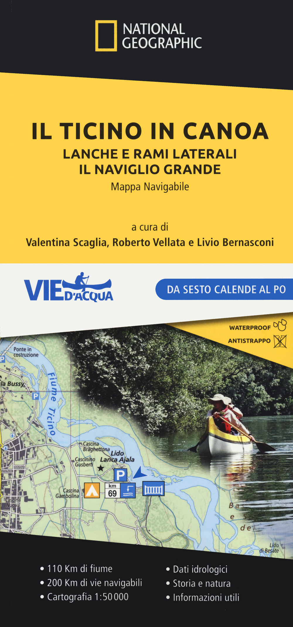 Il Ticino in canoa. Lanche e rami laterali, il Naviglio Grande