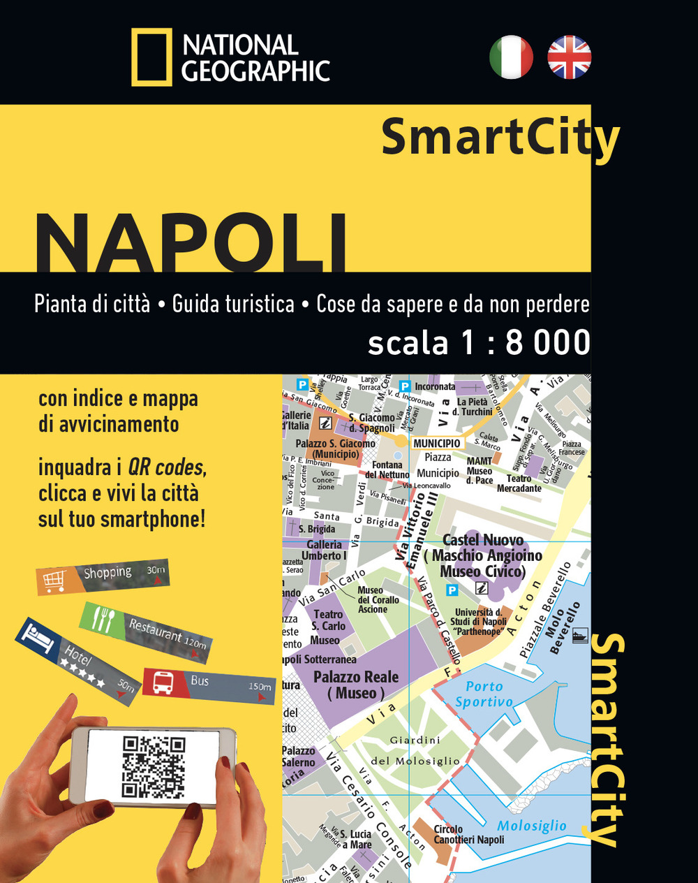 Napoli. SmartCity. Ediz. italiana e inglese