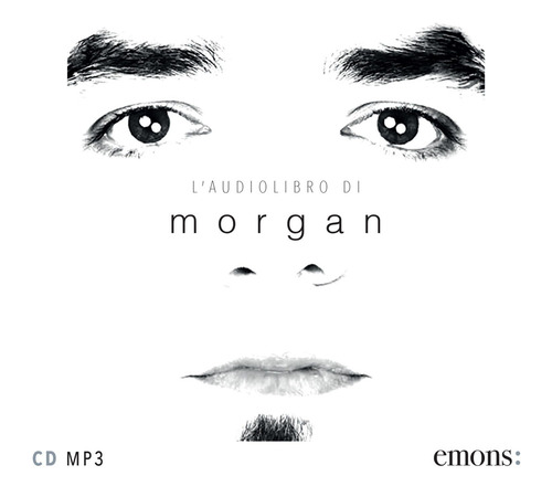 AUDIO LIBRO DI MORGAN AUDIOLIBRO CD AUDIO FORMATO MP3 (L') di CASTOLDI MARCO MORGAN
