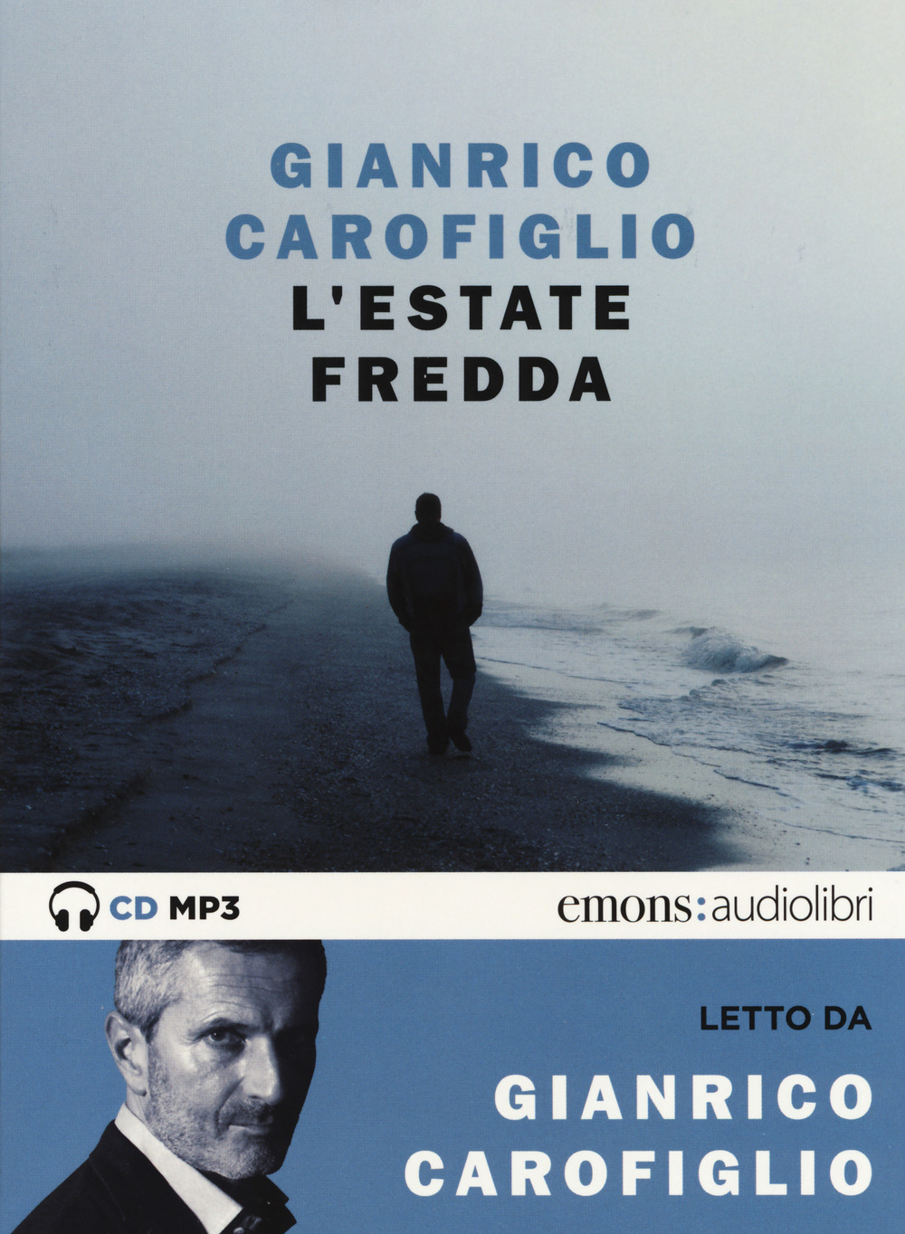 L'estate fredda letta da Gianrico Carofiglio. Audiolibro. CD Audio formato MP3