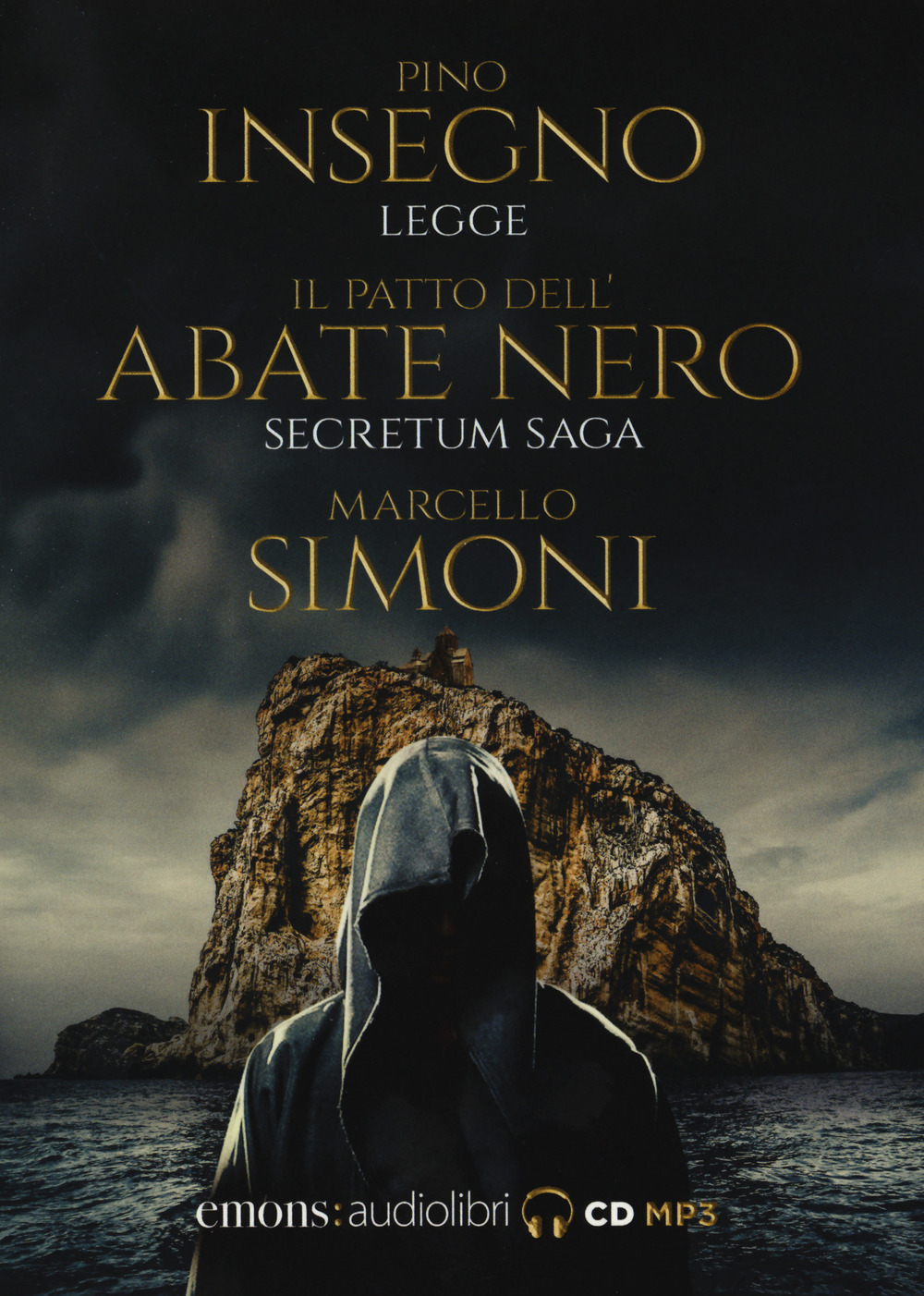 Il patto dell'abate nero. Secretum saga letto da Pino Insegno. Audiolibro. CD Audio formato MP3