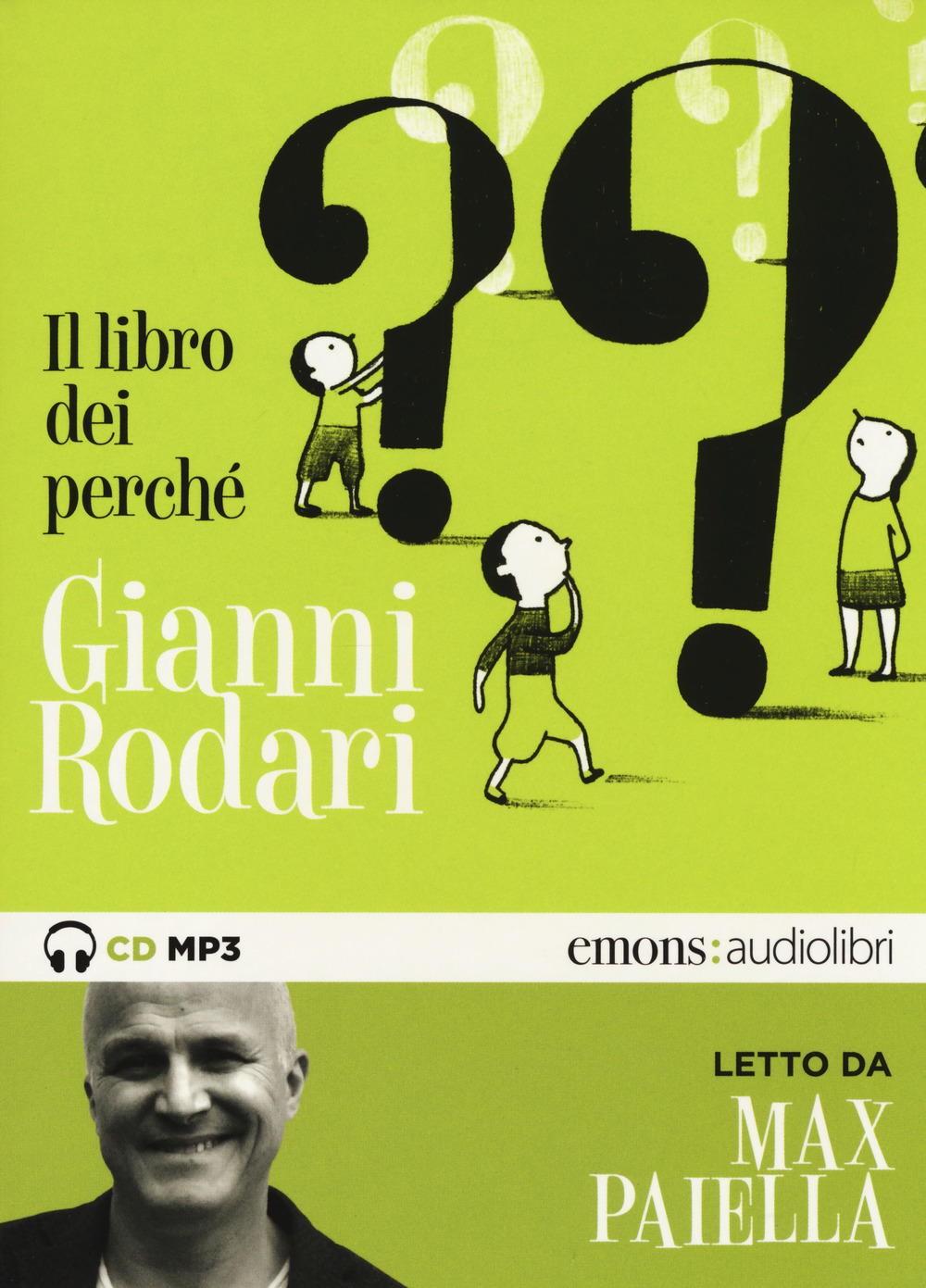 Il libro dei perché letto da Max Paiella. Audiolibro. CD Audio formato MP3