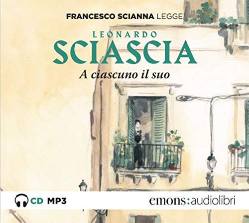 A ciascuno il suo letto da Francesco Scianna. Audiolibro. CD Audio formato MP3