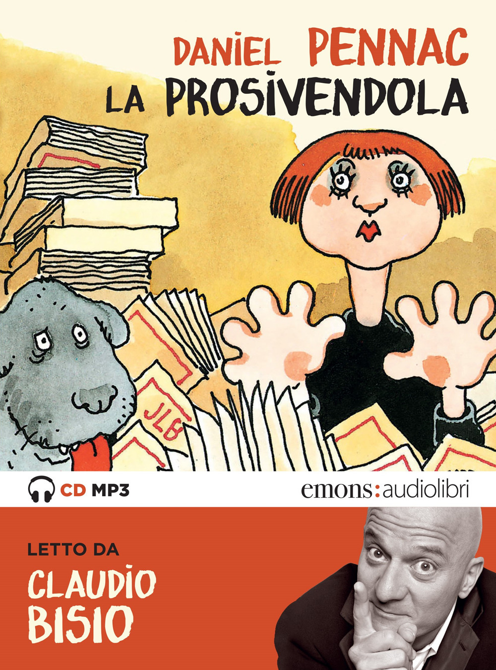 La prosivendola letto da Claudio Bisio. Audiolibro. CD Audio formato MP3