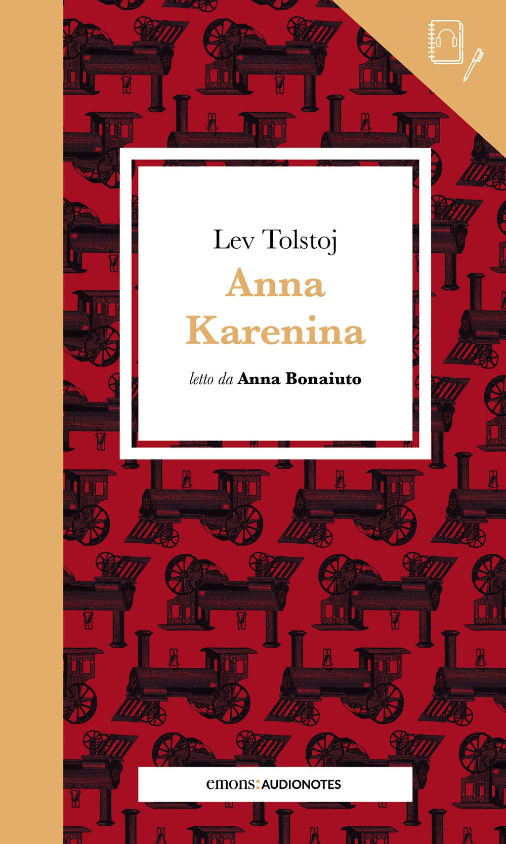 Anna Karenina letto da Anna Bonaiuto. Quaderno. Con audiolibro