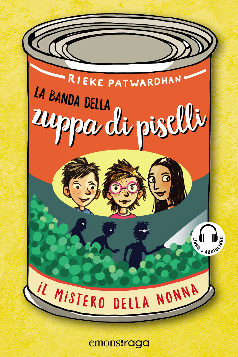 BANDA DELLA ZUPPA DI PISELLI (LA) - Patwardhan Rieke - 9788869867910