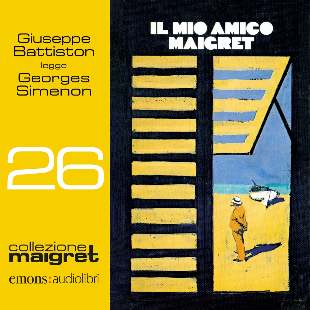 Il mio amico Maigret letto da Giuseppe Battiston. Audiolibro. CD Audio formato MP3