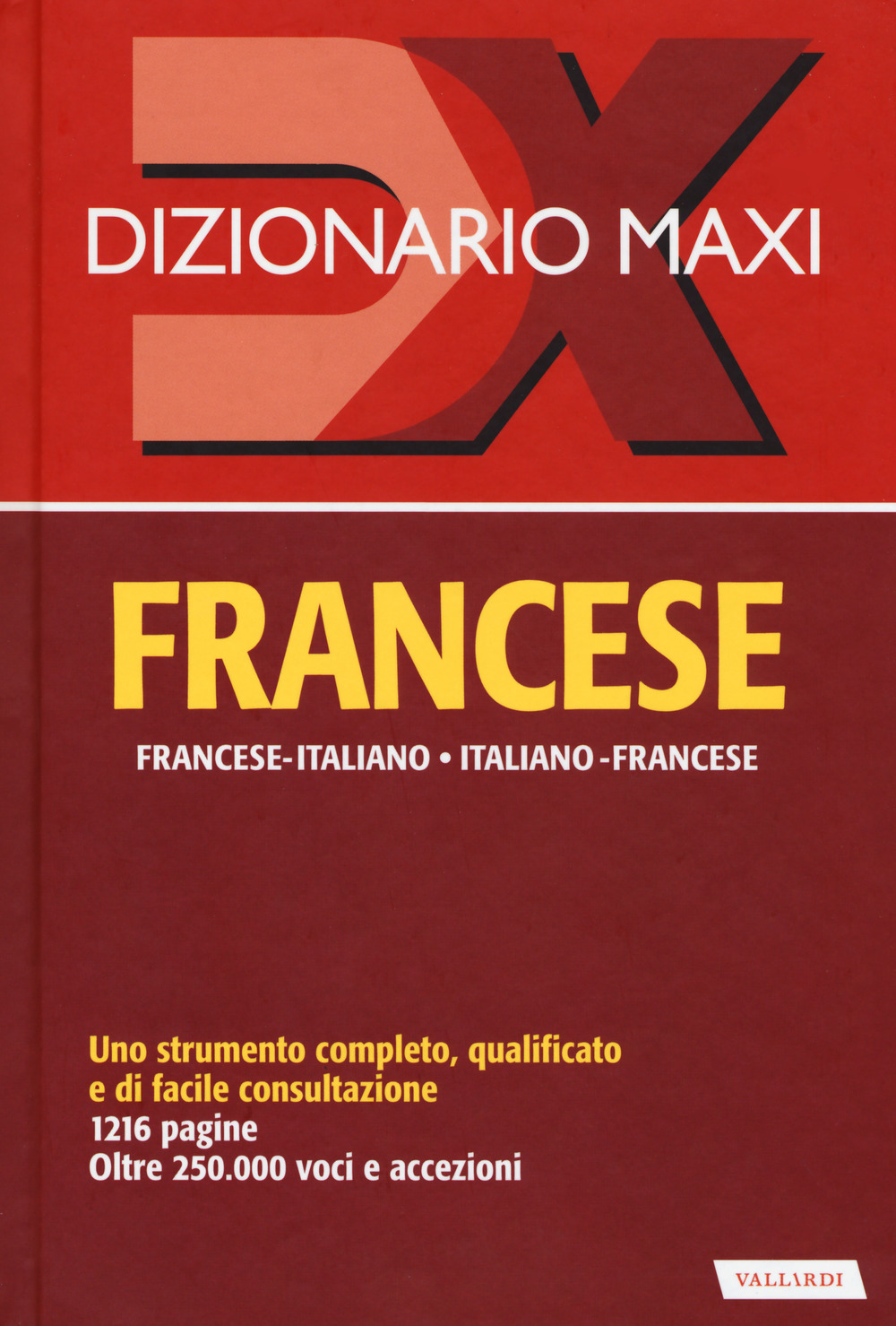 Dizionario maxi. Francese. Francese-italiano, italiano-francese