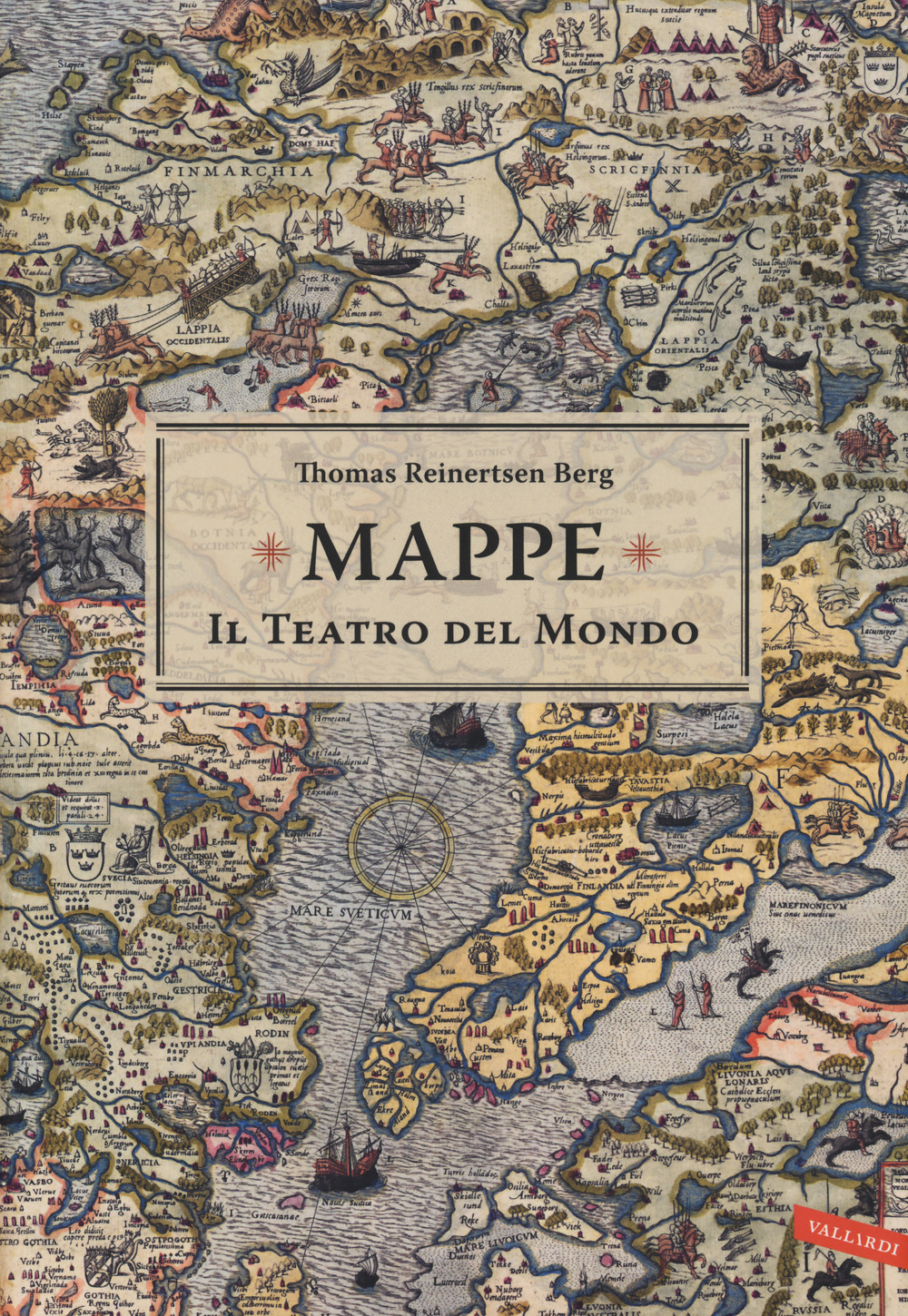 Mappe. Il teatro del mondo