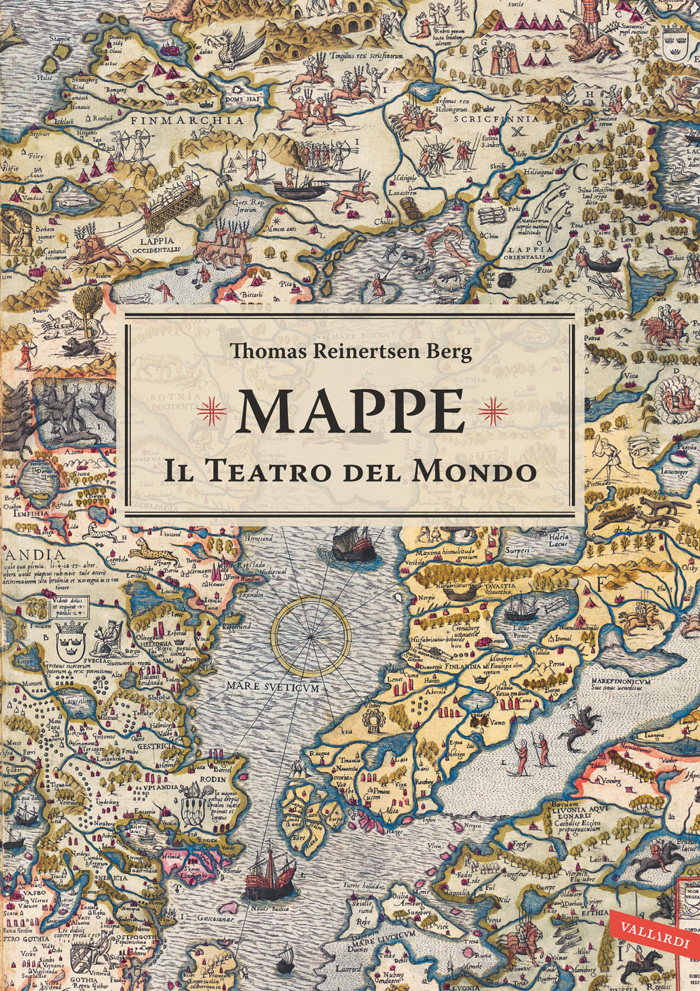 Mappe. Il teatro del mondo