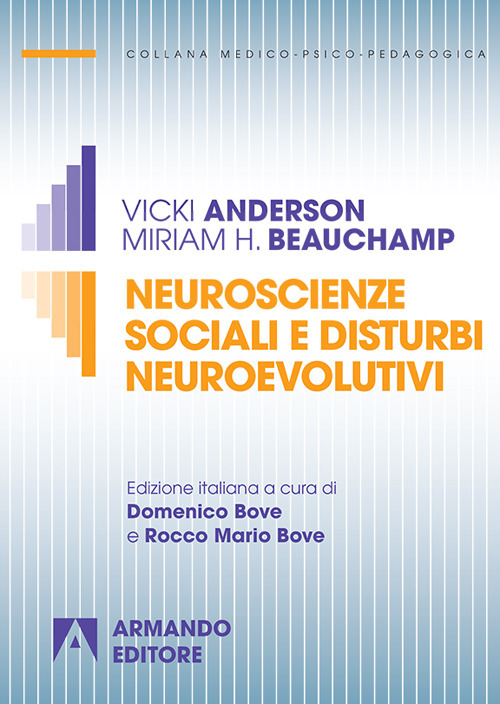 Neuroscienze sociali e trauma cerebrale infantile