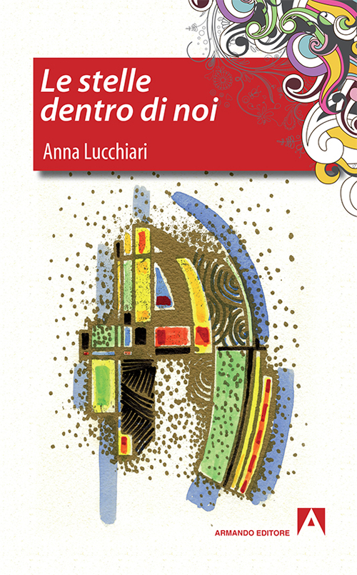 Le stelle dentro di noi
