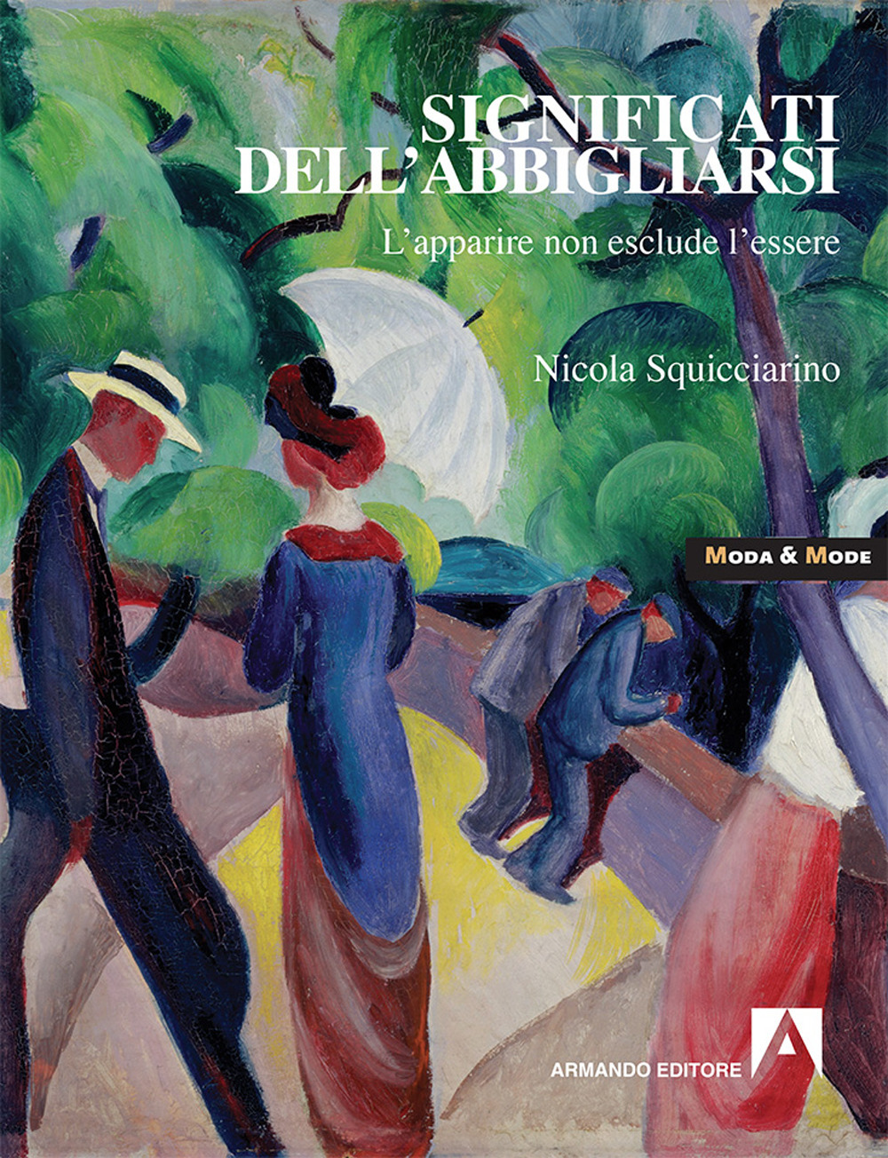 Significati dell'abbigliarsi. L'apparire non esclude l'essere