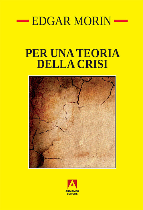 Per una teoria della crisi