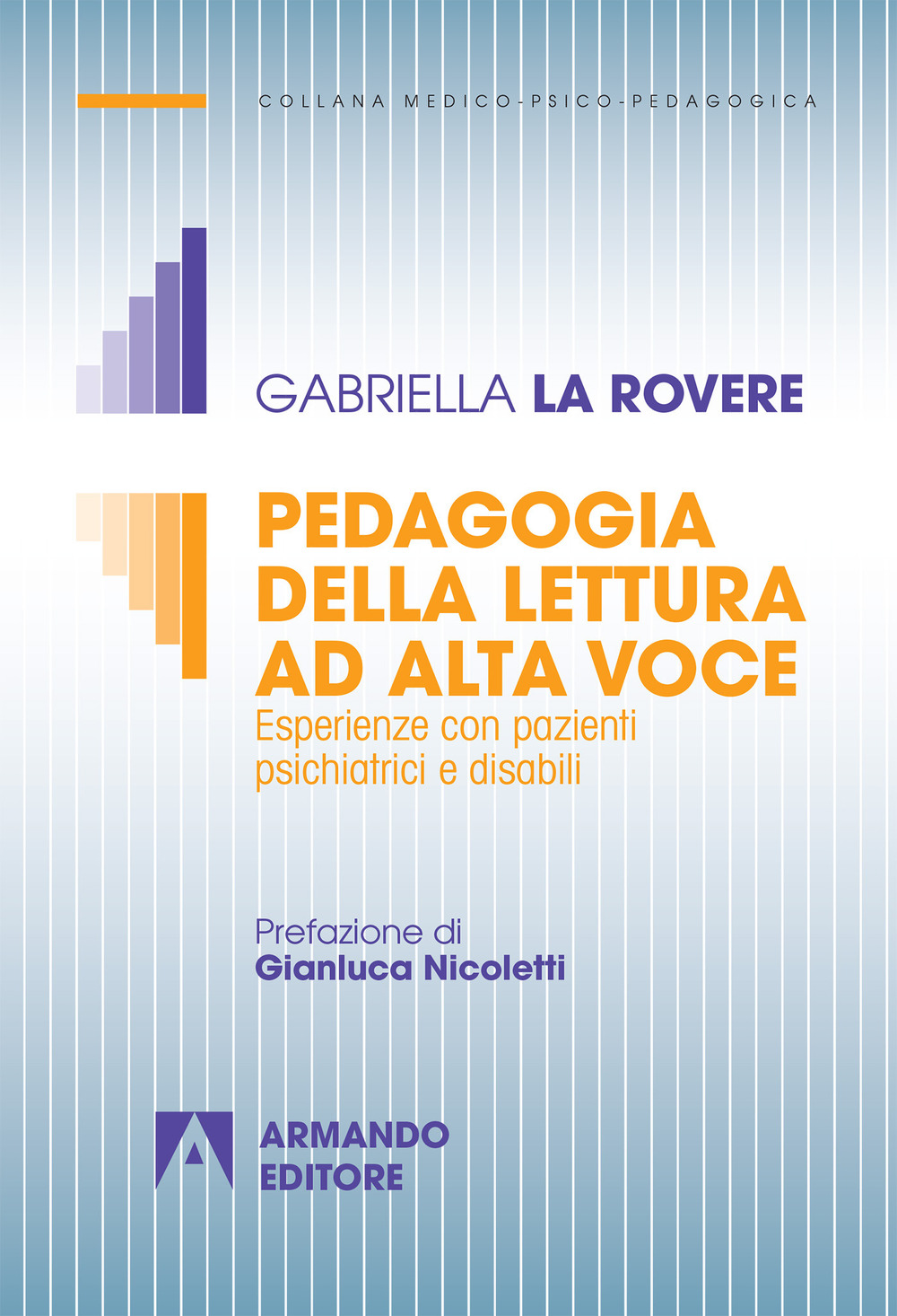 Pedagogia della lettura ad alta voce. Esperienze con pazienti psichiatrici e disabili