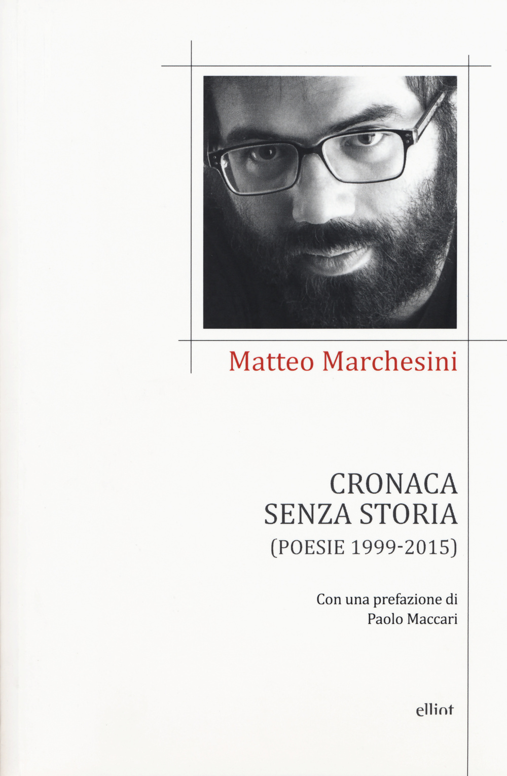 Cronaca senza storia