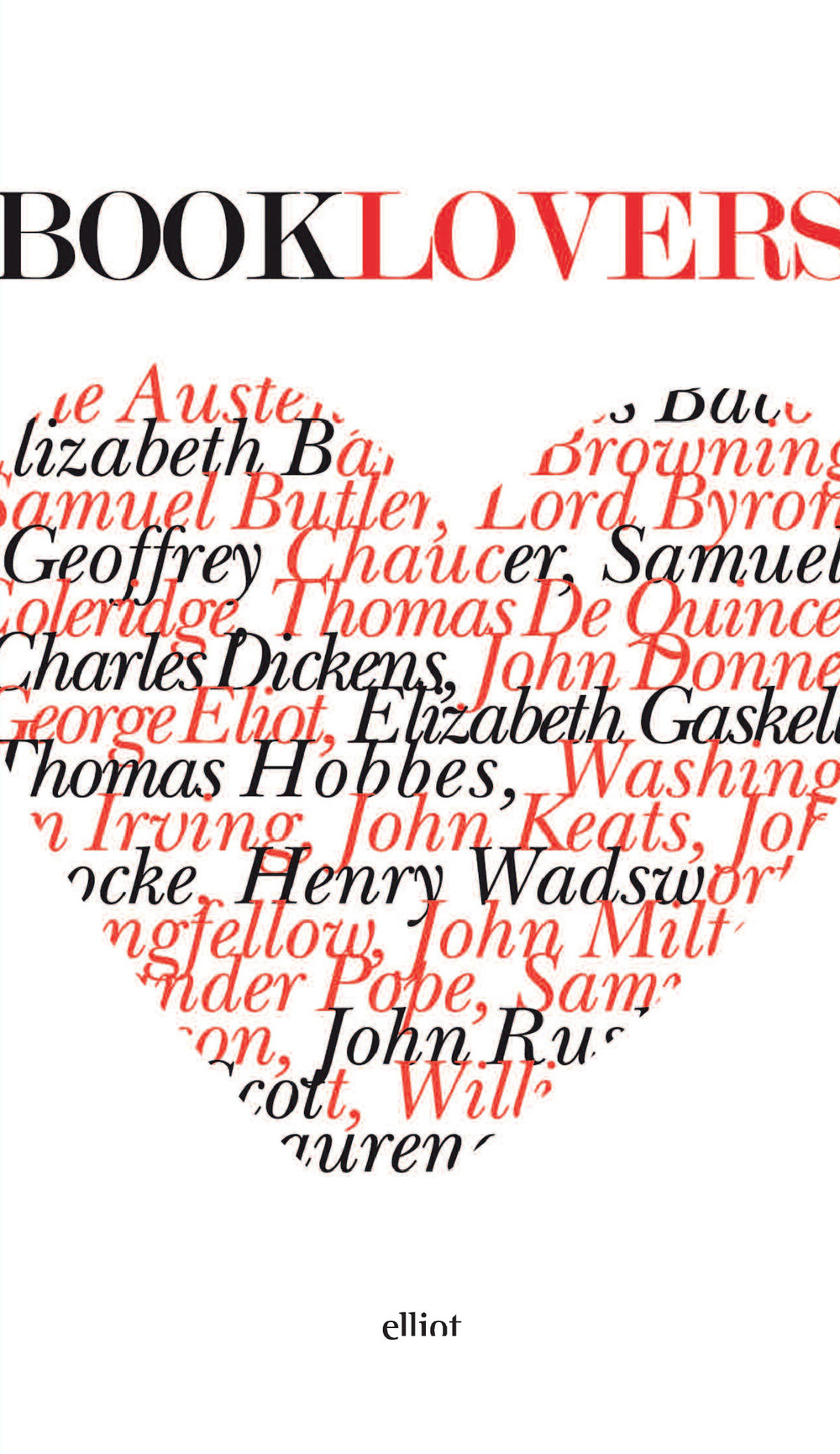 Booklovers. Citazioni celebri sui libri e la lettura