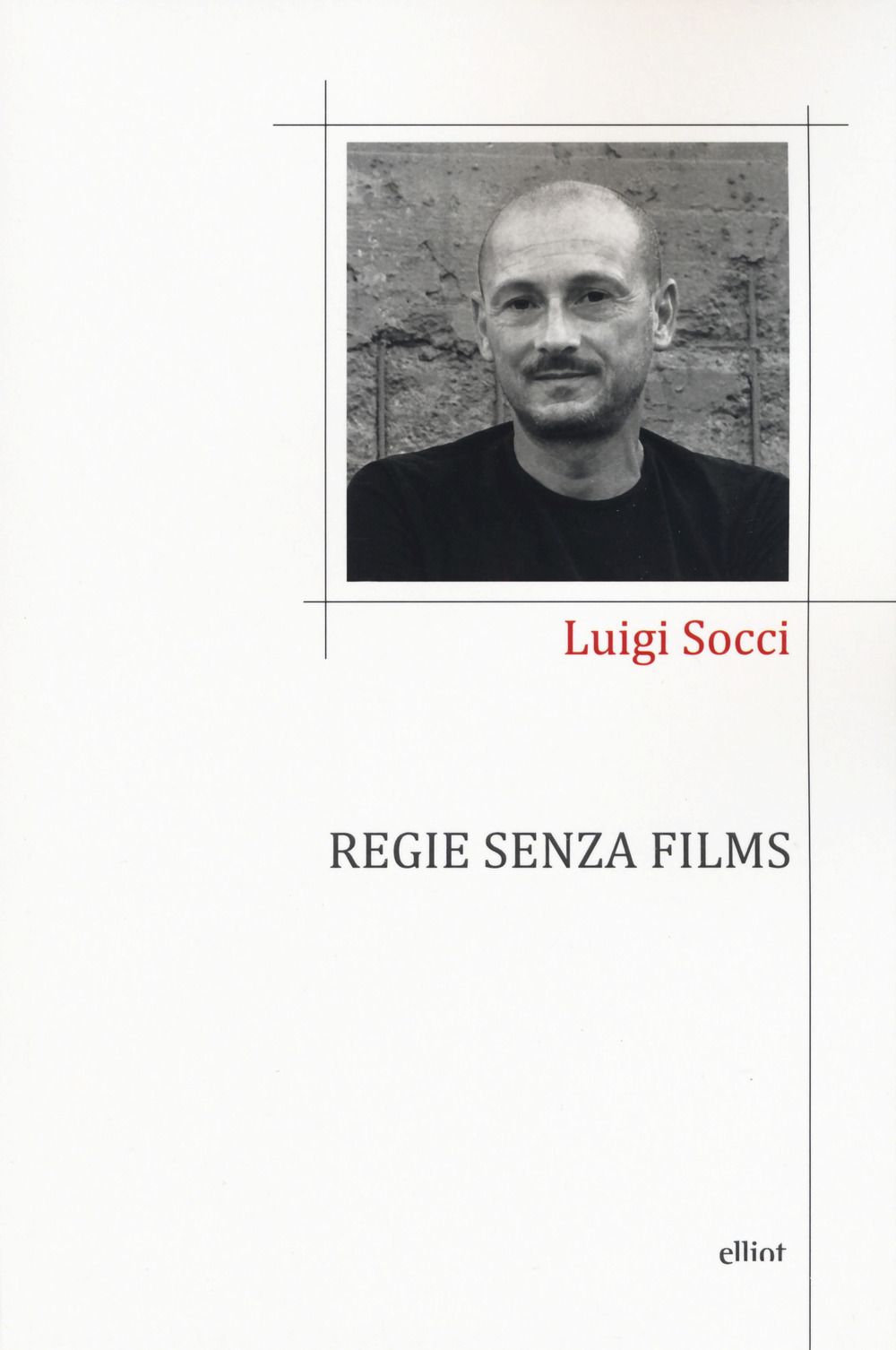 Regie senza films