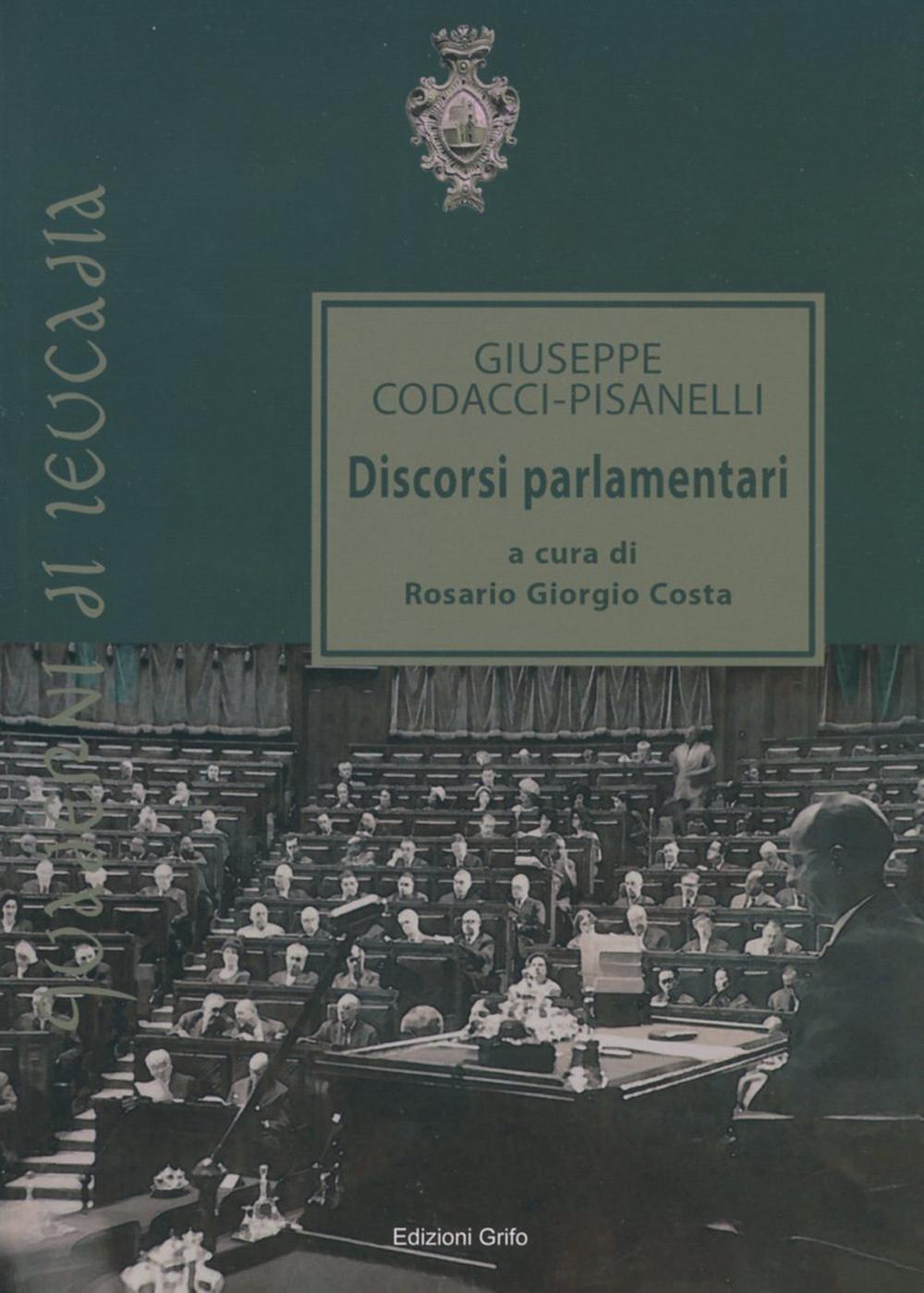 Giuseppe Codacci-Pisanelli. Discorsi parlamentari