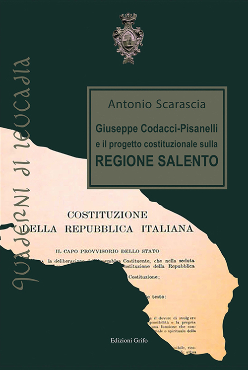 Giuseppe Codacci-Pisanelli e il progetto costituzionale sulla regione Salento