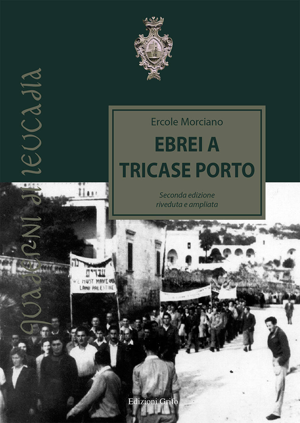 Ebrei a Tricase Porto. Nuova ediz.